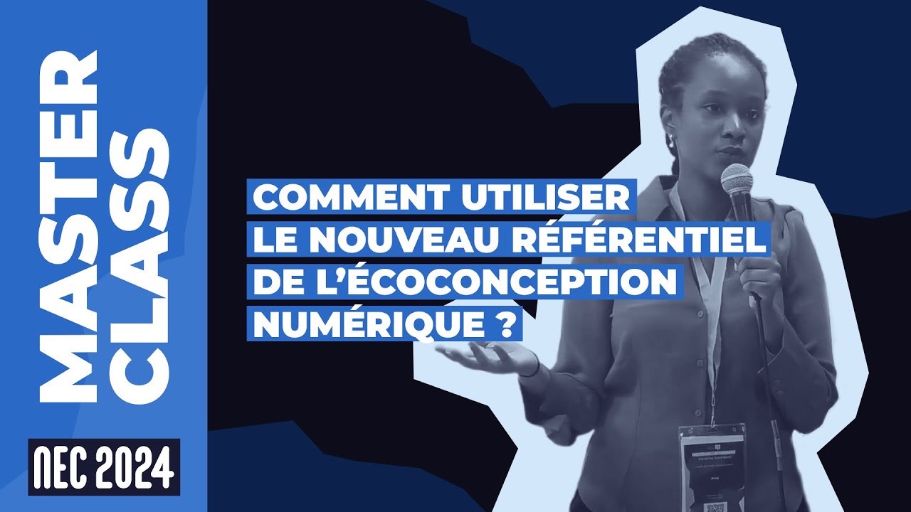 Comment utiliser le nouveau référentiel de l'écoconception numérique ? #NEC24