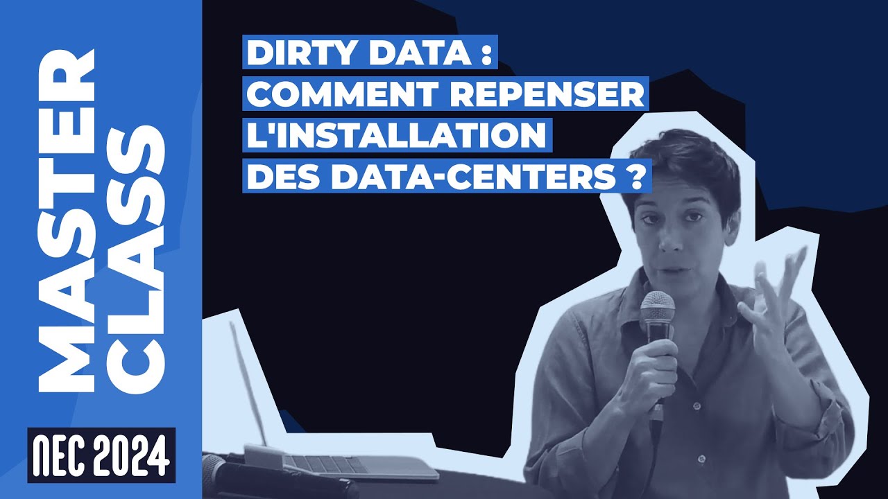 Dirty data : comment repenser l'installation des data-centers ? #NEC24