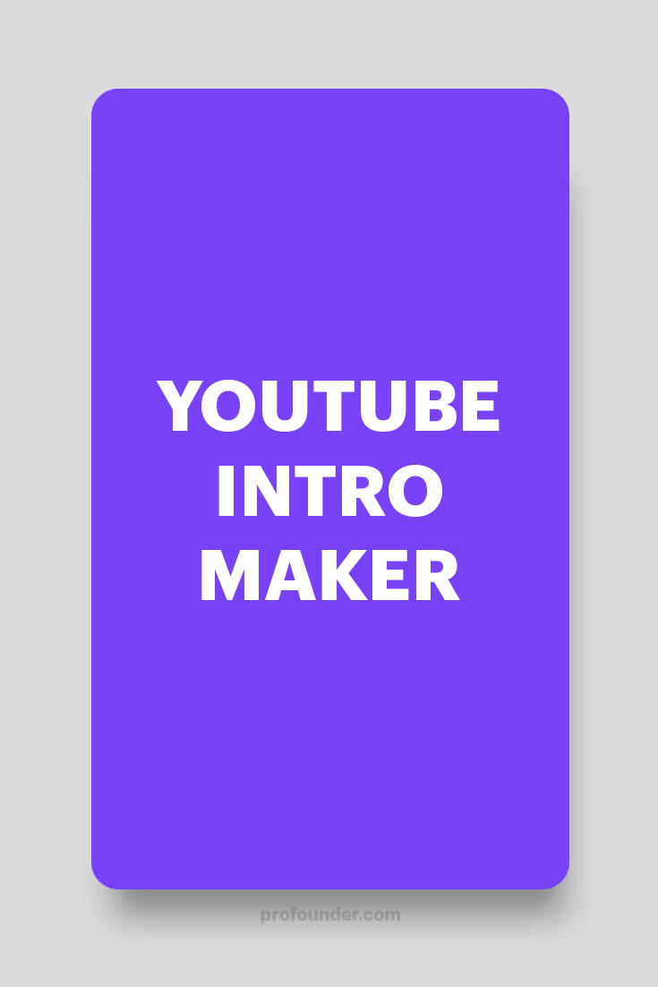 Free Intro Maker: Making intro for YouTube online (in 5 minutes)