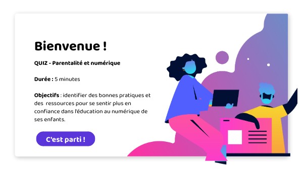 Quiz - Parentalité et numérique