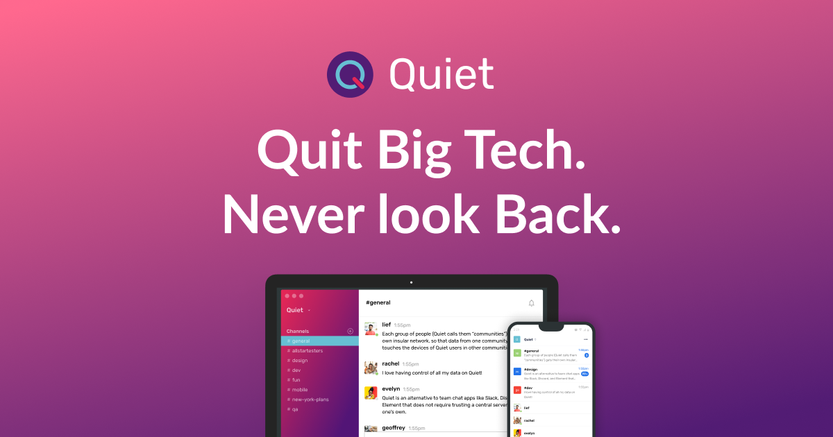 Quiet - Private messaging. No servers.